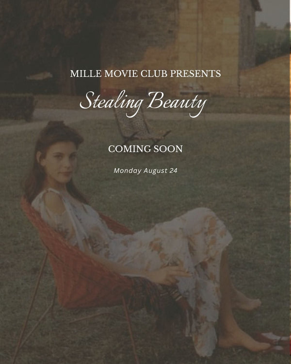 Mille Movie Club - Stealing Beauty - August 24th — view 4