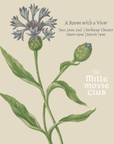 MILLE MILLE MOVIE CLUB - A ROOM WITH A VIEW - JUNE 2ND