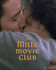 MILLE MILLE MOVIE CLUB - MOONSTRUCK - DECEMBER 16th
