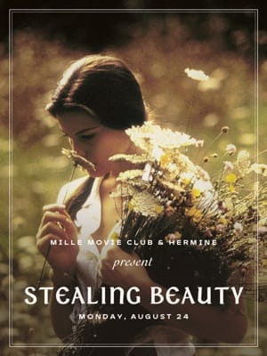 Mille Movie Club - Stealing Beauty - August 24th