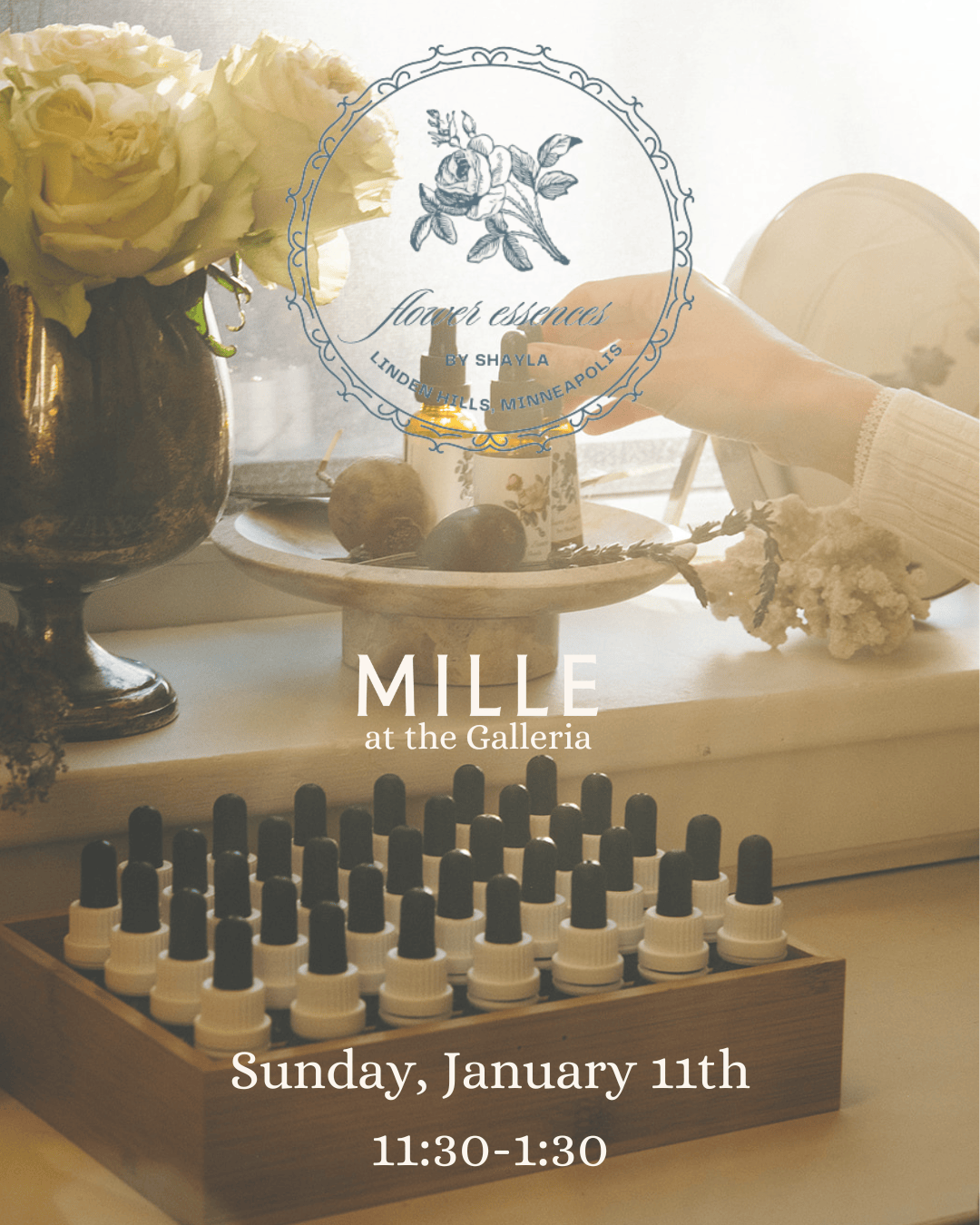 MILLE FLOWER ESSENCES BY SHAYLA - JANUARY 11TH