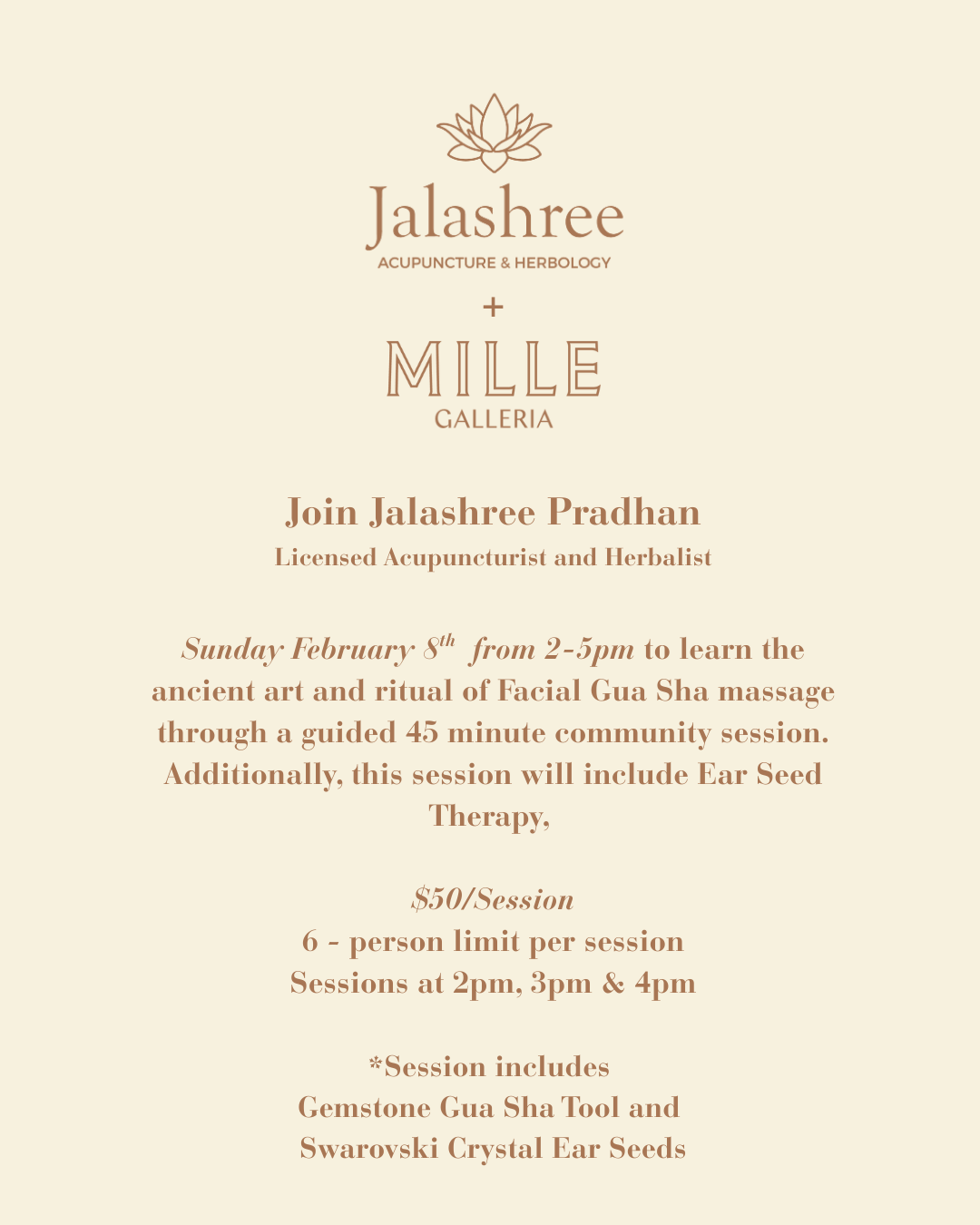 MILLE GUA SHA & EAR SEED THERAPY WITH JALASHREE - FEBRUARY 8th