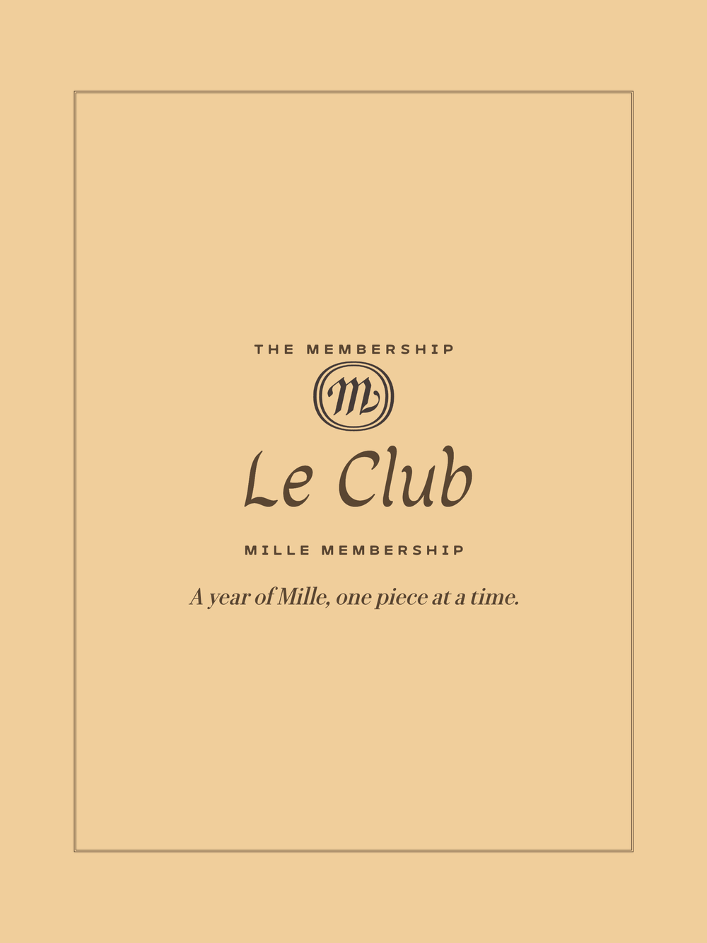 Le Club — The Mille Membership · Returning Member
