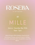 MILLE MAY 30th ROSELLA VINTAGE POPUP - MAY 30TH