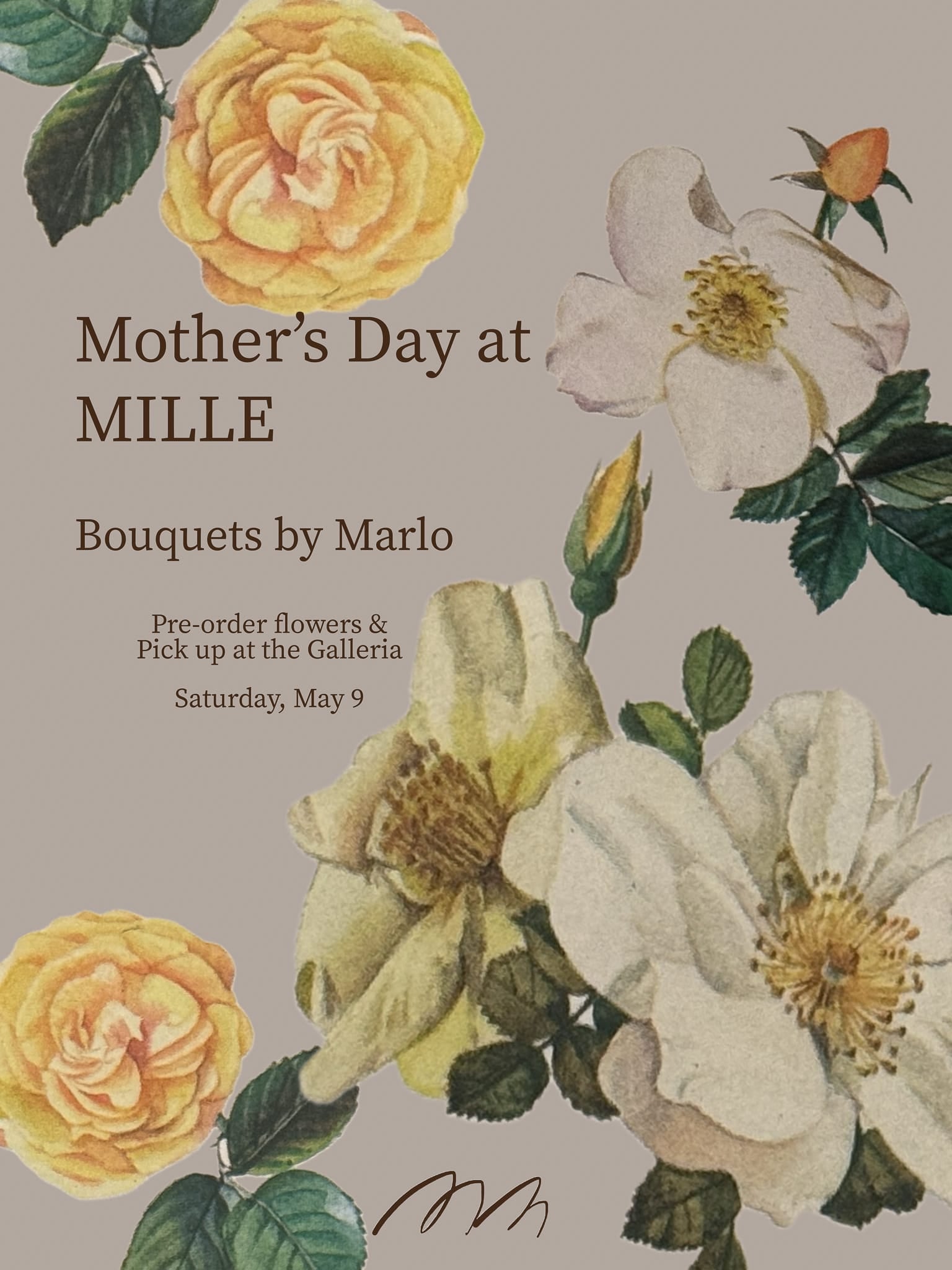 MILLE MAY 9th MOTHER'S DAY FLOWERS BY MARLO - MAY 9th