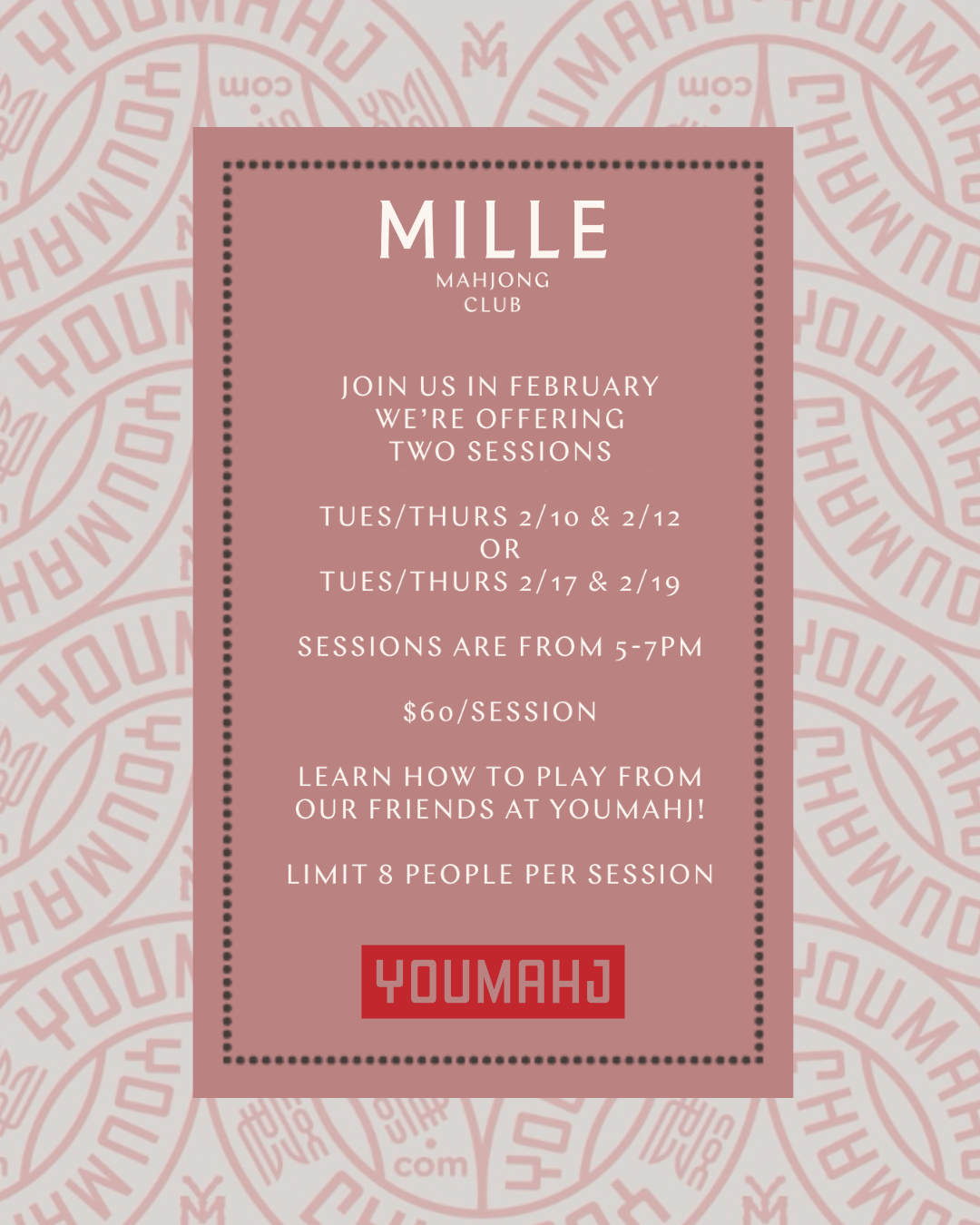 MILLE MILLE MAHJONG CLUB LESSONS WITH YOUMAHJ - FEBRUARY