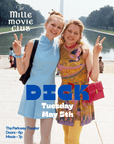 MILLE MILLE MOVIE CLUB - DICK - MAY 5TH