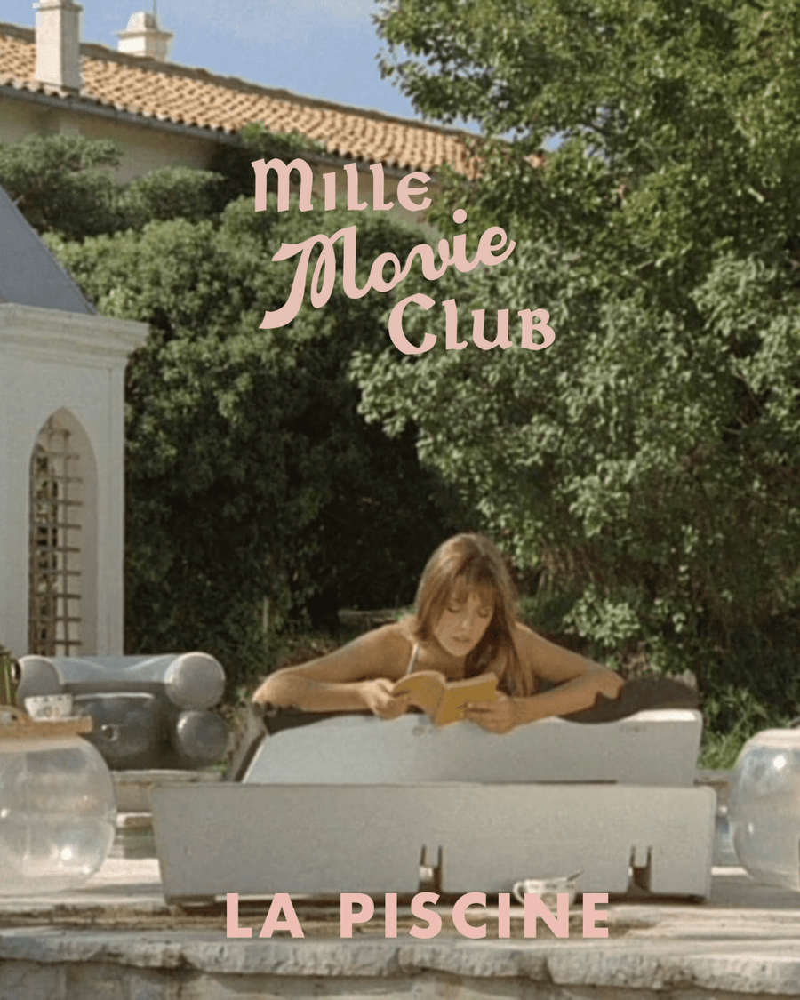 MILLE MOVIE CLUB - LA PISCINE AUGUST 5th