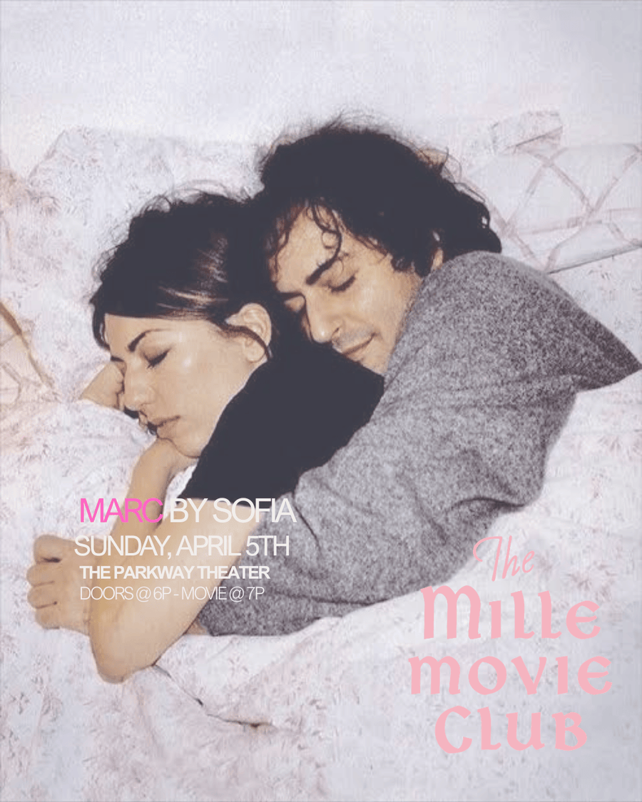 MILLE MOVIE CLUB - MARC BY SOFIA - APRIL 5th