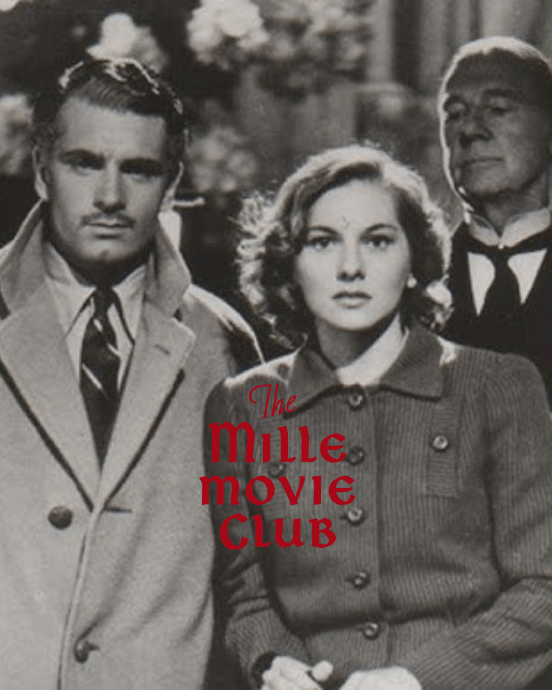 MILLE MILLE MOVIE CLUB - REBECCA - SEPTEMBER 16th
