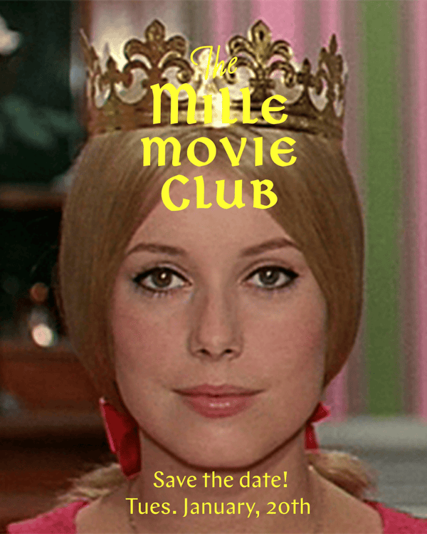 MILLE MOVIE CLUB - THE UMBRELLAS OF CHERBOURG - JANUARY 20th — view 4
