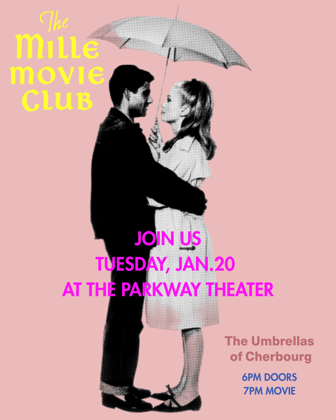 MILLE MILLE MOVIE CLUB - THE UMBRELLAS OF CHERBOURG - JANUARY 20th