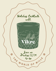 MILLE SOLSTICE EVENT - VIKRE DISTILLERY NUTCRACKER COCKTAILS - DEC 19th